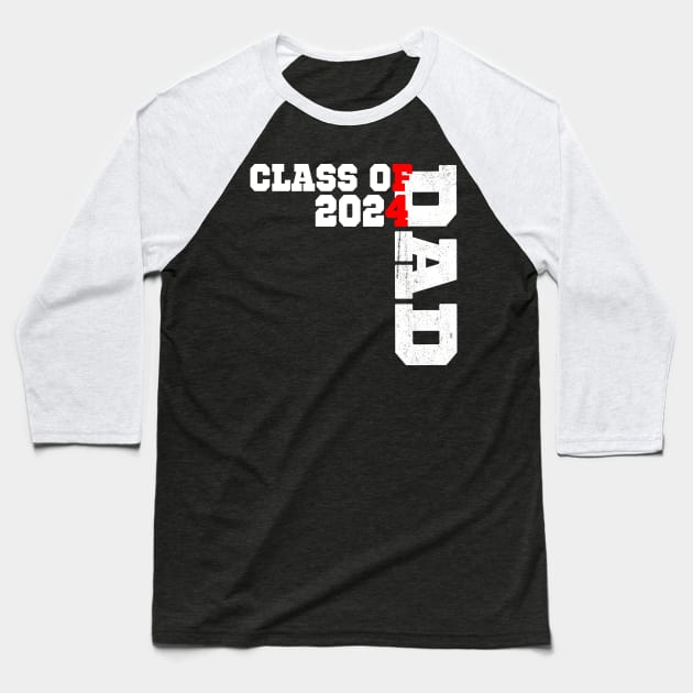 Proud Senior Dad 2024, Senior 2024,Class Of 2024 Father's Baseball T-Shirt by SecuraArt